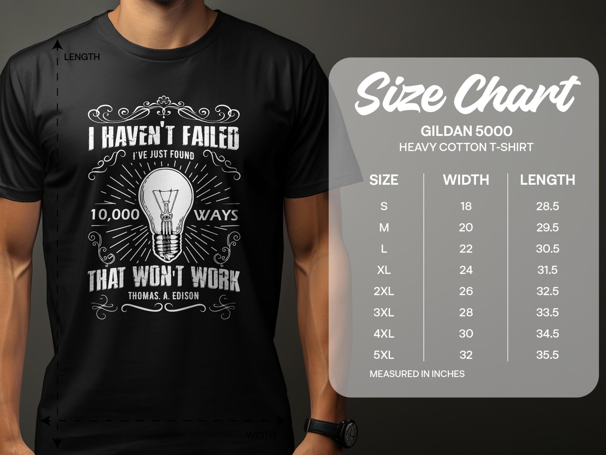 I Haven't Failed Thomas A Edison Quote T-Shirt Product