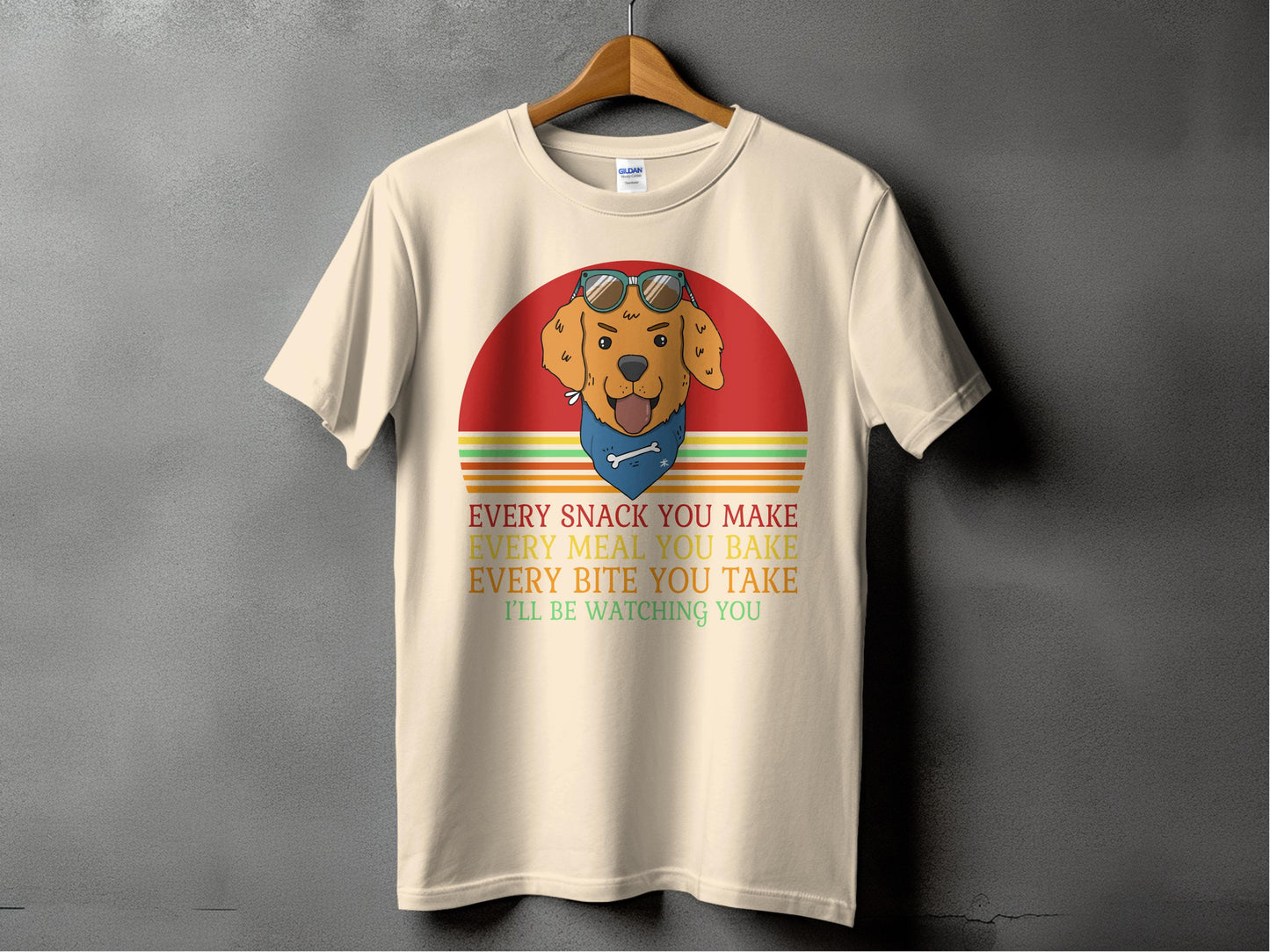 Every Snack You Make Dog Watching You Shirt product