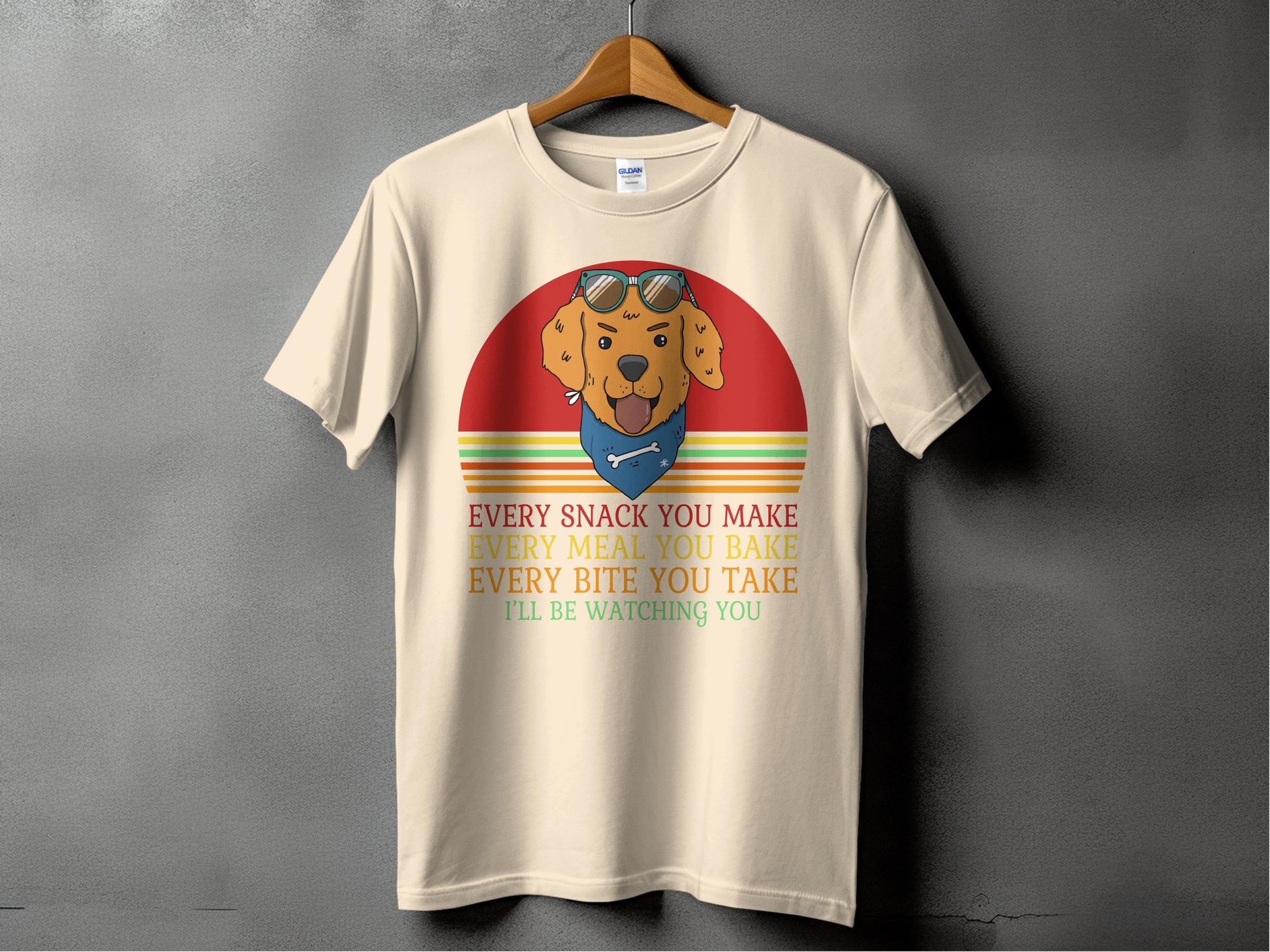Every Snack You Make Dog Watching You Shirt product