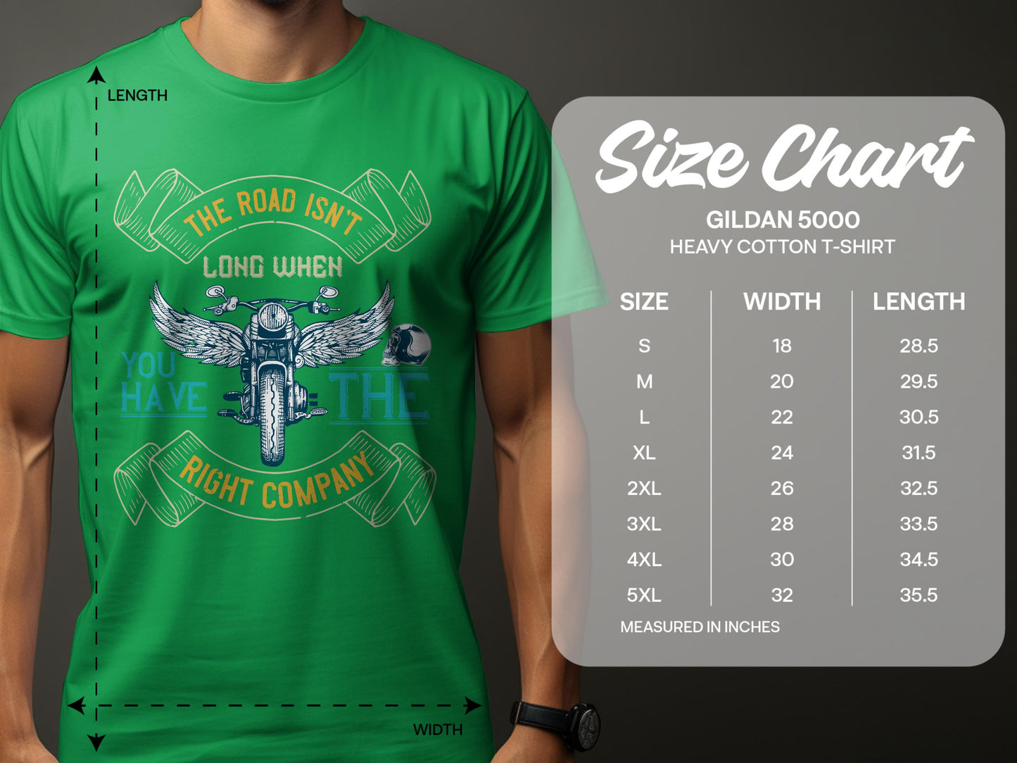 The Road Isn't Long When You Have The Right Company T-Shirt