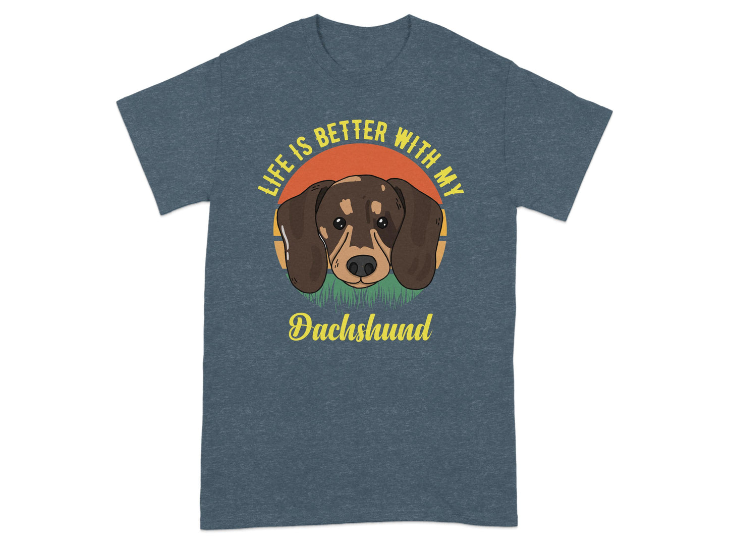 Life Is Better With My Dachshund T-Shirt product type