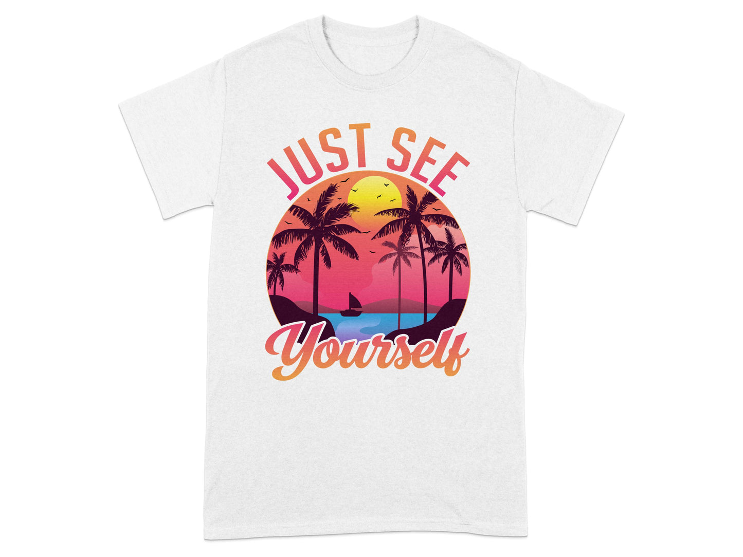 Just See Yourself T-Shirt Sunset Beach Graphic T-Shirt