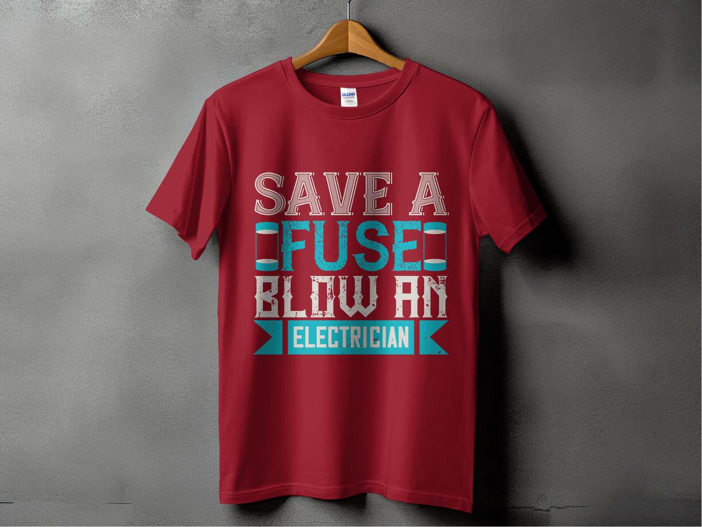 Save A Fuse Blow An Electrician T-shirt product