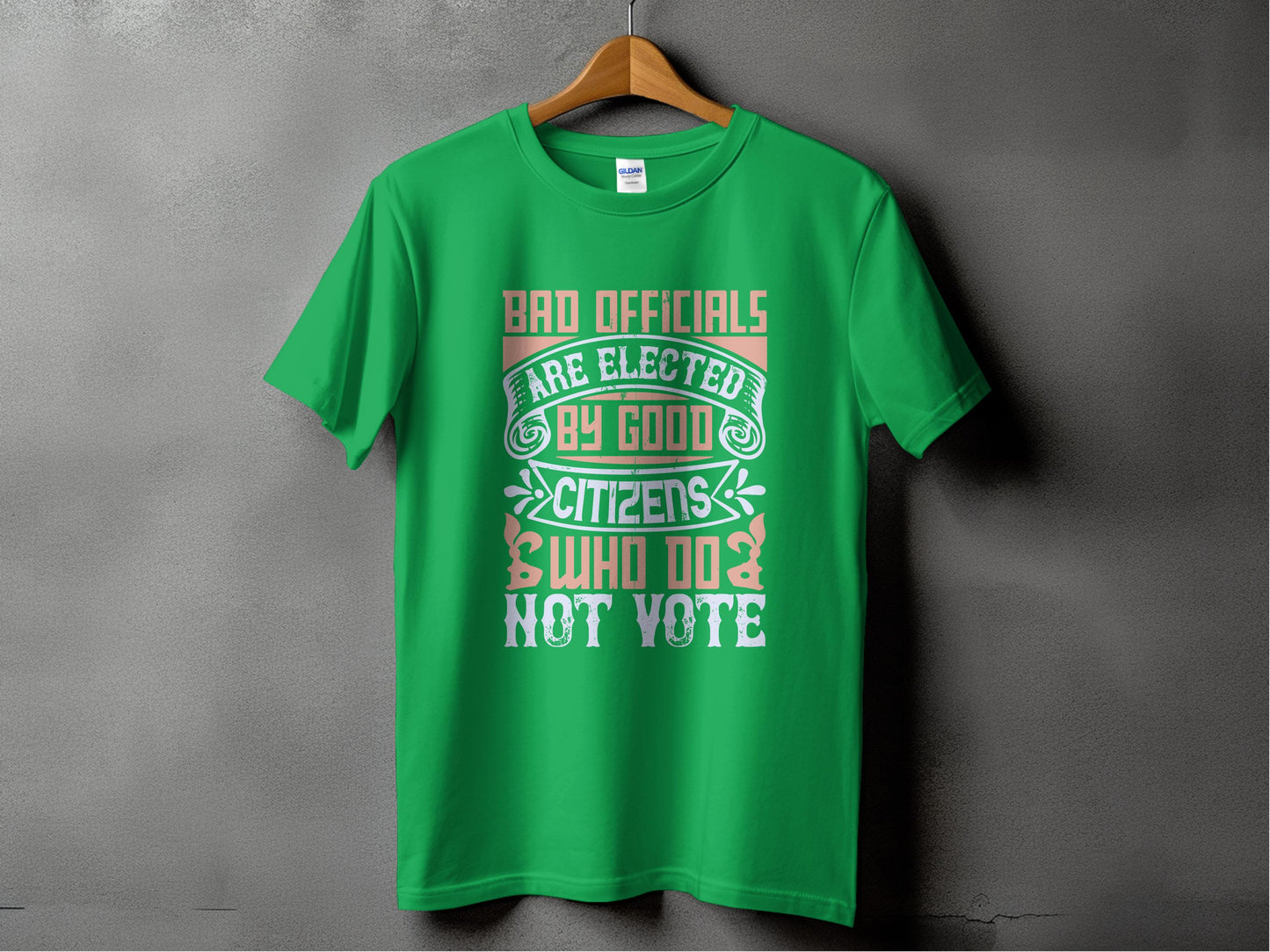 Bad Officials Elected By Good Citizens T-shirt product