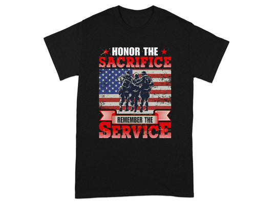 Honor the Sacrifice Remember the Service T-shirt product