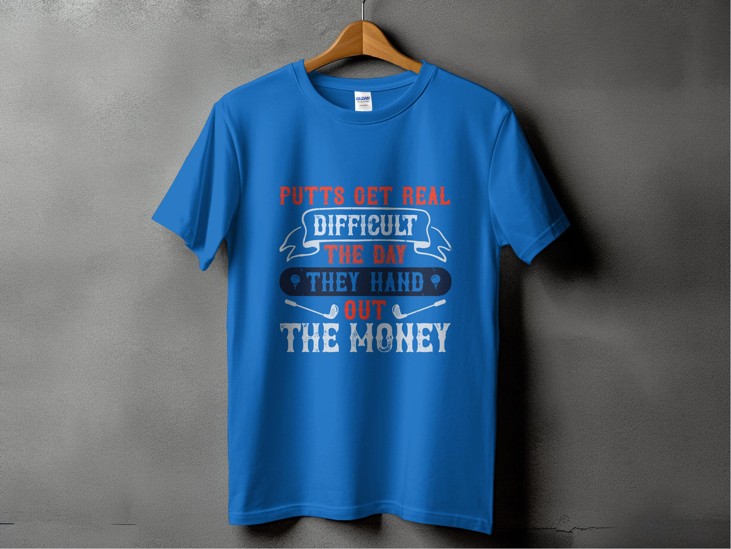 Funny Putts Get Real Golf Theme T-shirt product