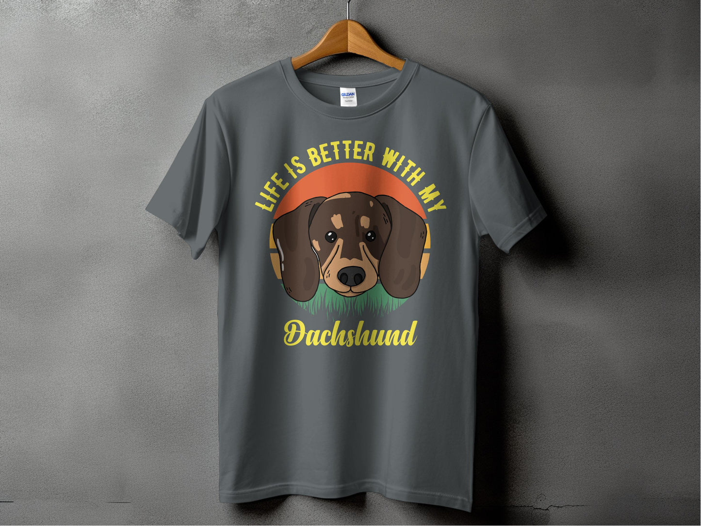 Life Is Better With My Dachshund T-shirt product type